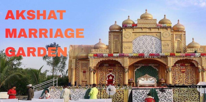 Akshat Marriage Garden